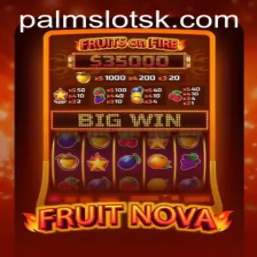 Exploring the Exciting World of FruitNova and lllwin.bet